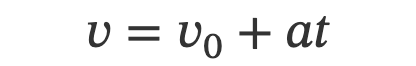 v = v₀ + at